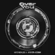 Музыка Ofenbach - Over You (feat. Justin Jesso)