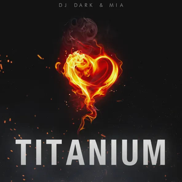 Музыка DJ Dark - Titanium (feat. Mia)