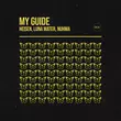 Музыка Gui Boratto & Heisen feat. Nuhma - My Guide (Club Mix)