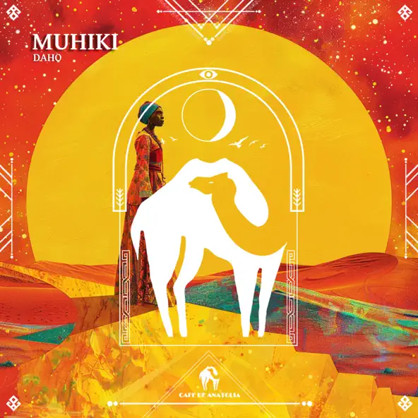 Музыка Daho (ofc) & Cafe De Anatolia - Muhiki (Original Mix)