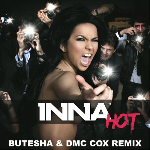 Музыка Inna - Hot (Butesha & Dmc Cox Remix)