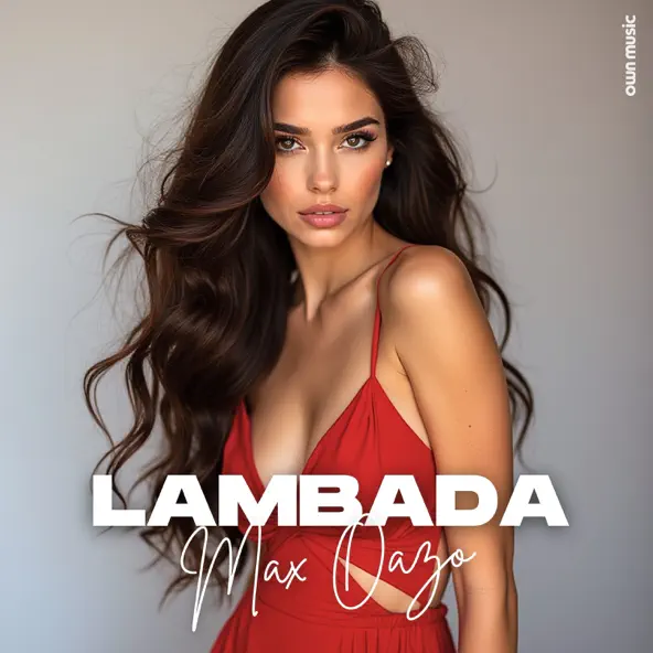 Музыка Max Oazo - Lambada