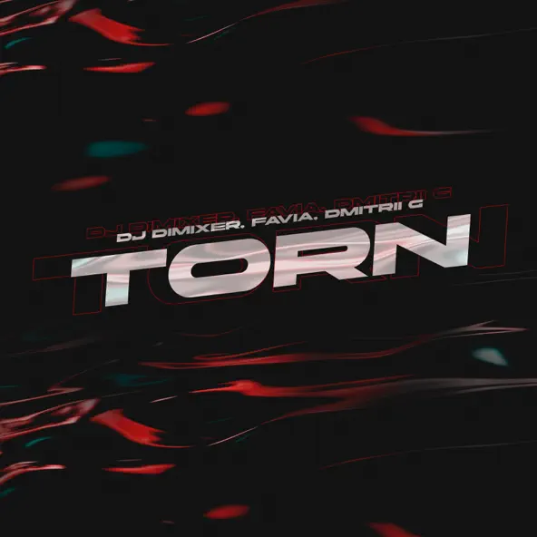 Музыка DJ DimixeR - Torn (feat. Favia & Dmitrii G)