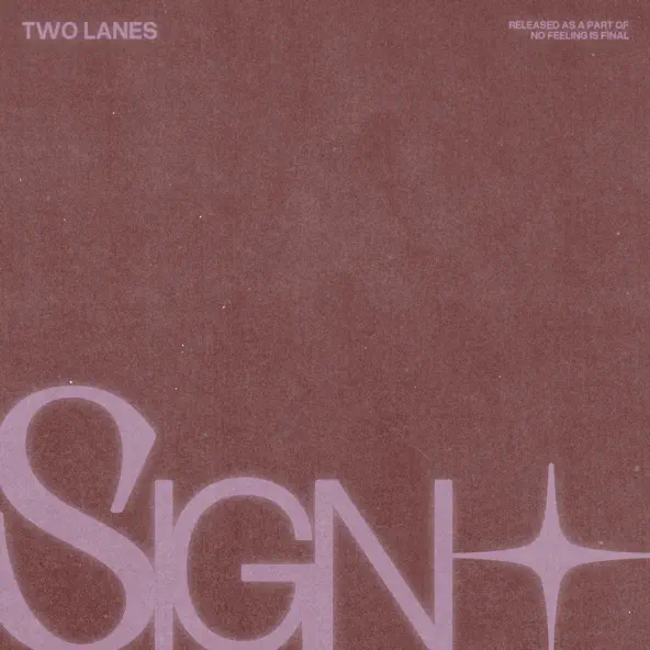 Музыка Two Lanes - Sign (Original Mix)