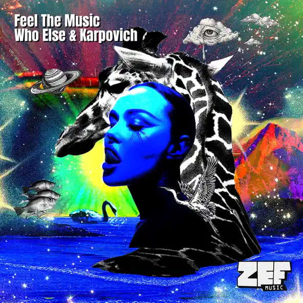 Музыка Who Else & Karpovich - Feel The Music (Original Mix)