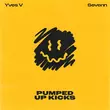 Музыка Yves V & Sevenn - Pumped Up Kicks (Extended Mix)