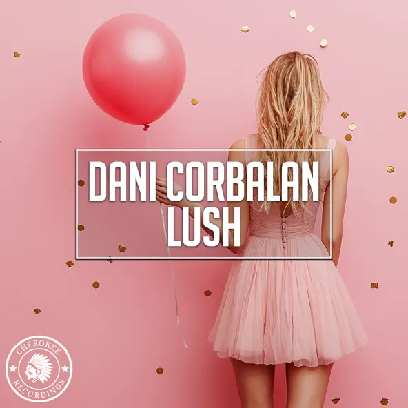 Музыка Dani Corbalan - Lush