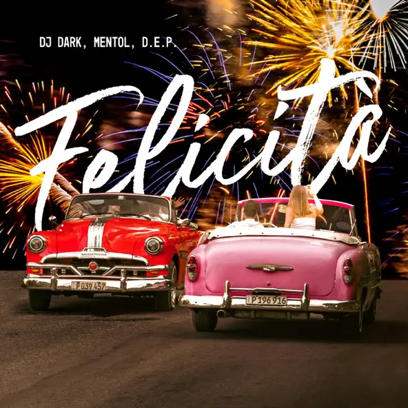Музыка DJ Dark - Felicità (feat. Mentol & D.E.P.)