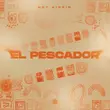 Музыка Not Kiddin - El Pescador (Extended Mix)