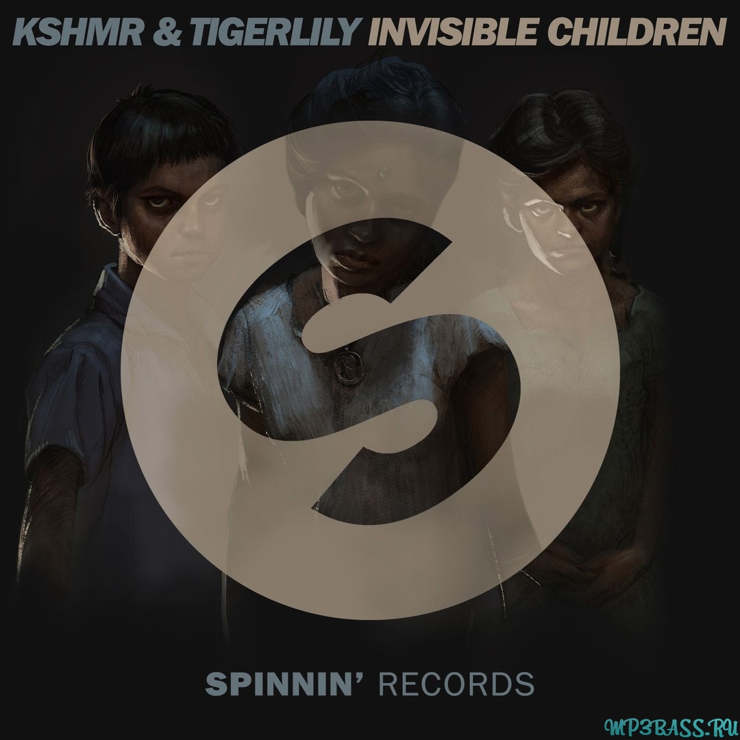 Музыка KSHMR - Invisible Children (feat. Tigerlily)