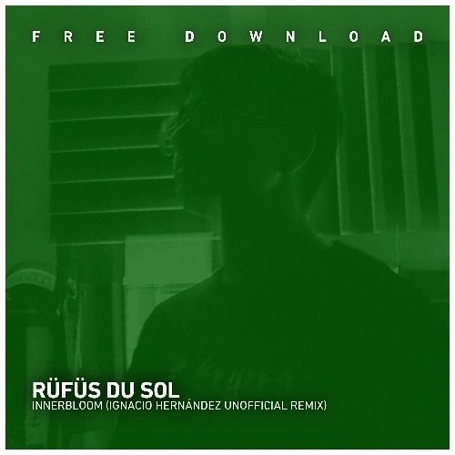 Музыка Rüfüs Du Sol - Innerbloom (Ignacio Hernández Remix)