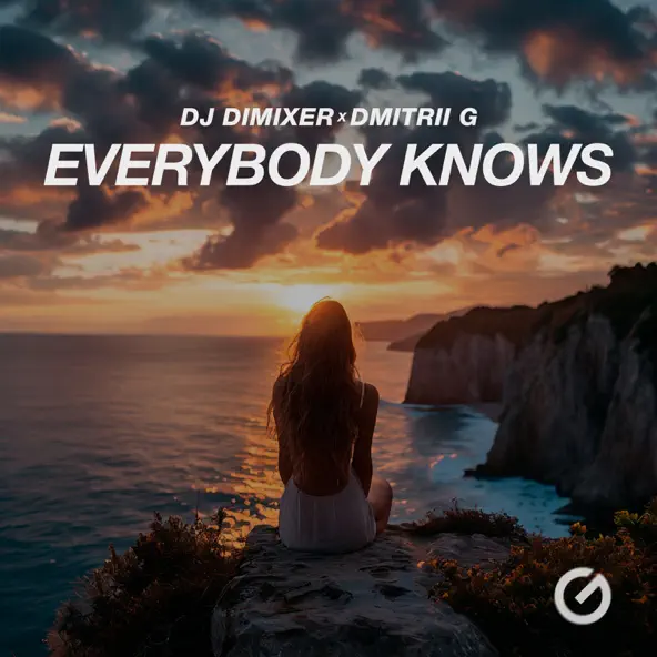 Музыка DJ DimixeR - Everybody Knows (feat. Dmitrii G)