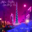 Музыка John Reyton - Night Dubai (feat. Dmitriy RS)
