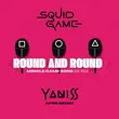 Музыка Yaniss - Squid Game 2 Round and Round (Afro Remix)