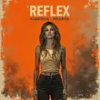 Музыка Reflex - Любовь Ракета