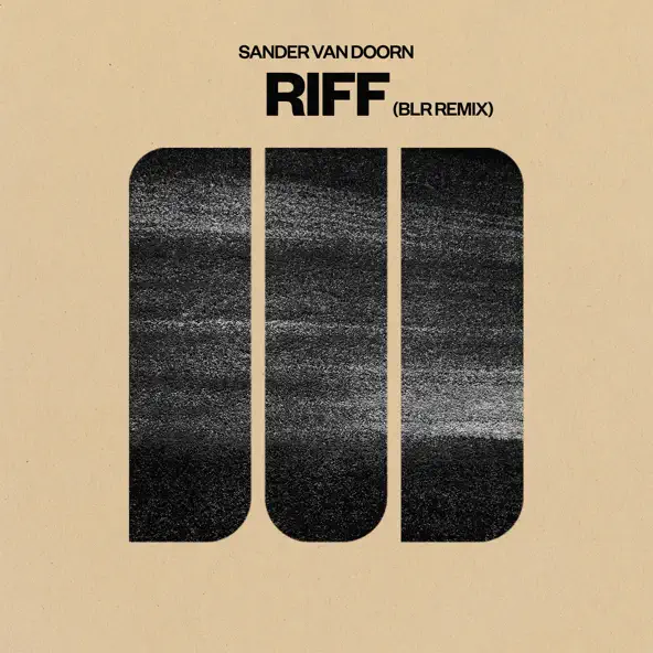 Музыка Sander Van Doorn - Riff (Blr Remix)