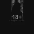 Музыка Slavik Pogosov - 18+ (feat. Dolgushev)