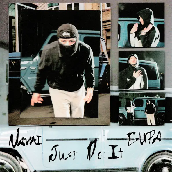 Музыка Navai - Just Do It (feat. Бира)
