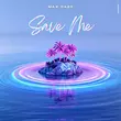 Музыка Max Oazo - Save Me