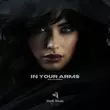Музыка HilalDeep - In Your Arms (Original Mix)