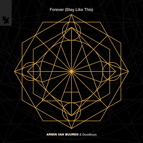 Музыка Armin van Buuren & Goodboys - Forever (Stay Like This)