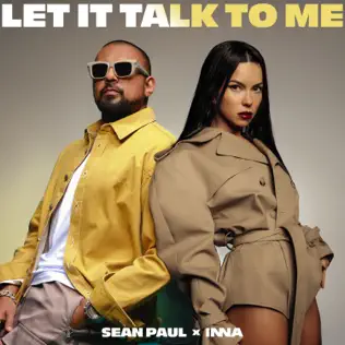 Музыка Sean Paul - Let It Talk To Me (feat. Inna)
