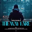 Музыка Don Diablo - The Way I Are