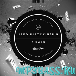 Музыка Jako Diaz & Kinspin - 7 Days A Week (Vocal Mix)