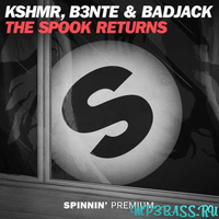Музыка KSHMR - The Spook Returns (feat. B3nte & Badjack)