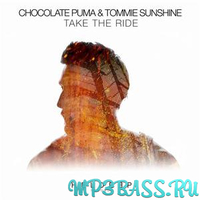 Музыка Tommie Sunshine, Chocolate Puma - Take The Ride (Extended Mix)