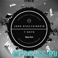 Музыка Jako Diaz & Kinspin - 7 Days A Week (Vocal Mix)