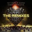 Музыка EdOne & Yet More - Everybody Love (Beswerda Remix)