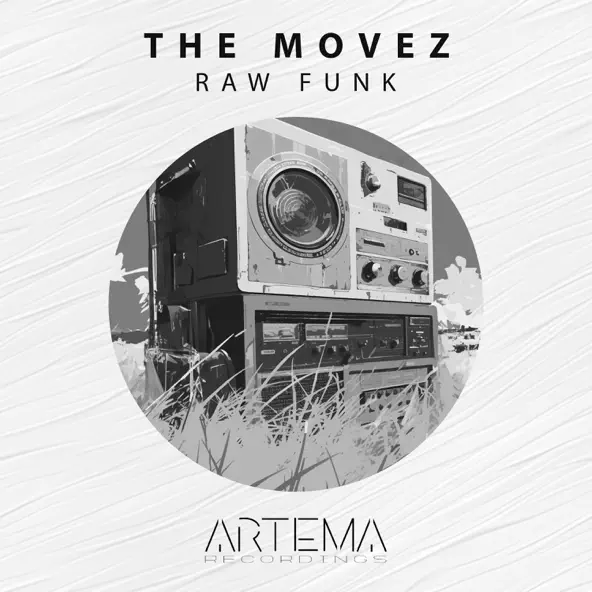 Музыка The MoveZ - Raw Funk (Original Mix)