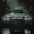 Музыка Bobina - Dear Mama (feat. Otnicka & Mario Cola)