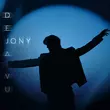 Музыка Jony - Deja Vu