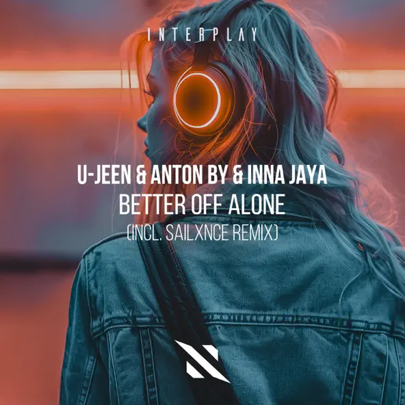 Музыка U-Jeen & Anton By feat. Inna Jaya - Better Off Alone (Extended Mix)