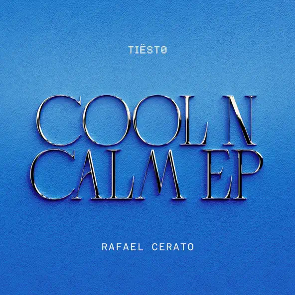 Музыка Tiesto & Rafael Cerato - Cool 'N Calm (Extended Mix)