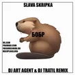 Музыка Slava Skripka - Бобр (DJ Art Agent & DJ Tratil Remix)