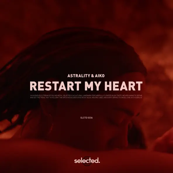 Музыка Astrality & Aiko - Restart My Heart (Extended Mix)