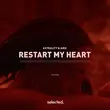 Музыка Astrality & Aiko - Restart My Heart (Extended Mix)