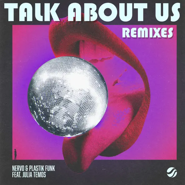 Музыка Plastik Funk & Nervo feat. Julia Temos - Talk About Us (Panuma Remix)