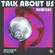 Музыка Plastik Funk & Nervo feat. Julia Temos - Talk About Us (Panuma Remix)