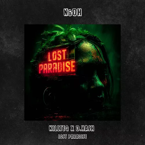 Музыка Killteq - Lost Paradise (feat. D.Hash)