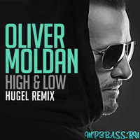 Музыка Oliver Moldan - Hi & Low (Hugel Remix)