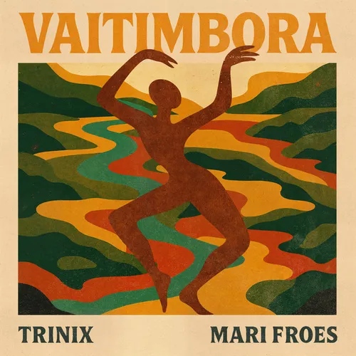 Музыка Trinix - Vaitimbora (feat. Mariana Froes)