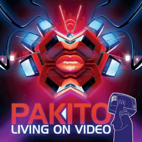 Музыка Pakito - Living On Video