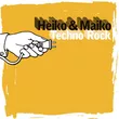 Музыка Heiko & Maiko - Techno Rock (Elektro-Energetischer Cut)