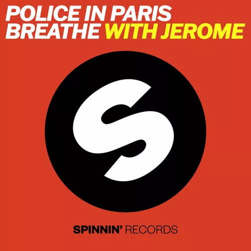 Музыка Jerome & Police In Paris - Breathe (Extended Mix)