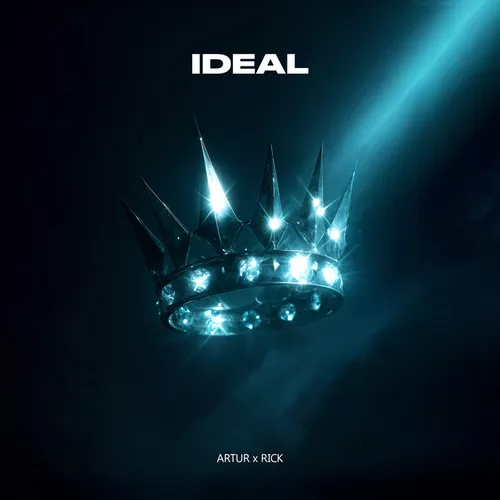 Музыка Artur - Ideal (feat. Rick)