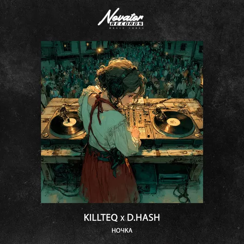 Музыка Killteq - Ночка (feat. D.Hash)